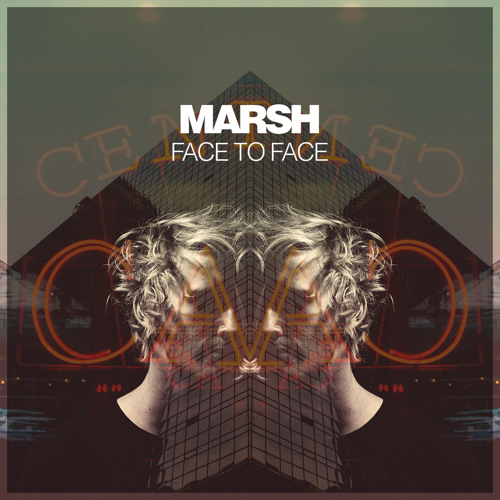 Marsh - Face To Face
