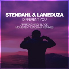 Stendahl & LaMeduza - Different You (Movement Machina Vocal Remix)
