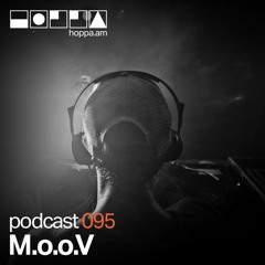 Podcast 95 // M.o.o.V