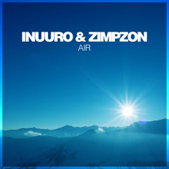 Inuuro & Zimpzon - Air