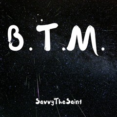 B.T.M.