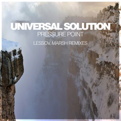 Universal Solution - Pressure Point (Lessov Remix)
