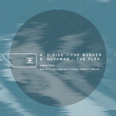 D.Side - The Bunker (Forthcoming Sub:Edit Records)