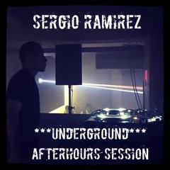 Sergio Ramirez - Underground (Afterhours Session)