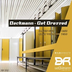 Beckmann - Get Dressed (Preview) (Radio Edit)