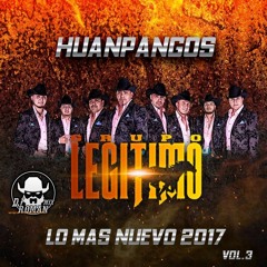 Grupo Legitimo 2017 - Huapangos Mix 2017 Vol.3