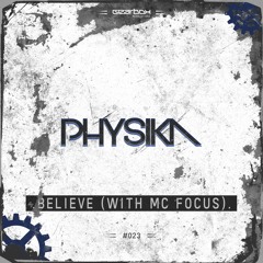 Physika - Believe (Official Preview)