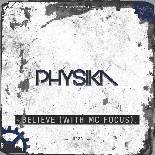 Physika - Believe (Official Preview)
