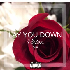 Lay You Down