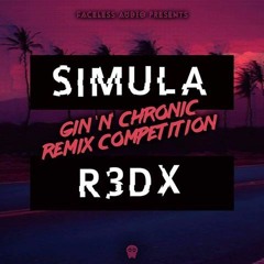 GIN 'N' CHRONIC - R3DX SIMULA (ALIAS REMIX) [FREE DL]