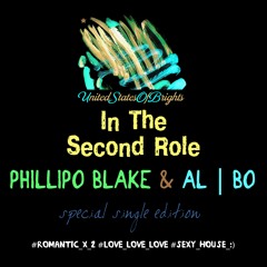Phillipo Blake & al l bo - In The Second Role (Vocal Mix)