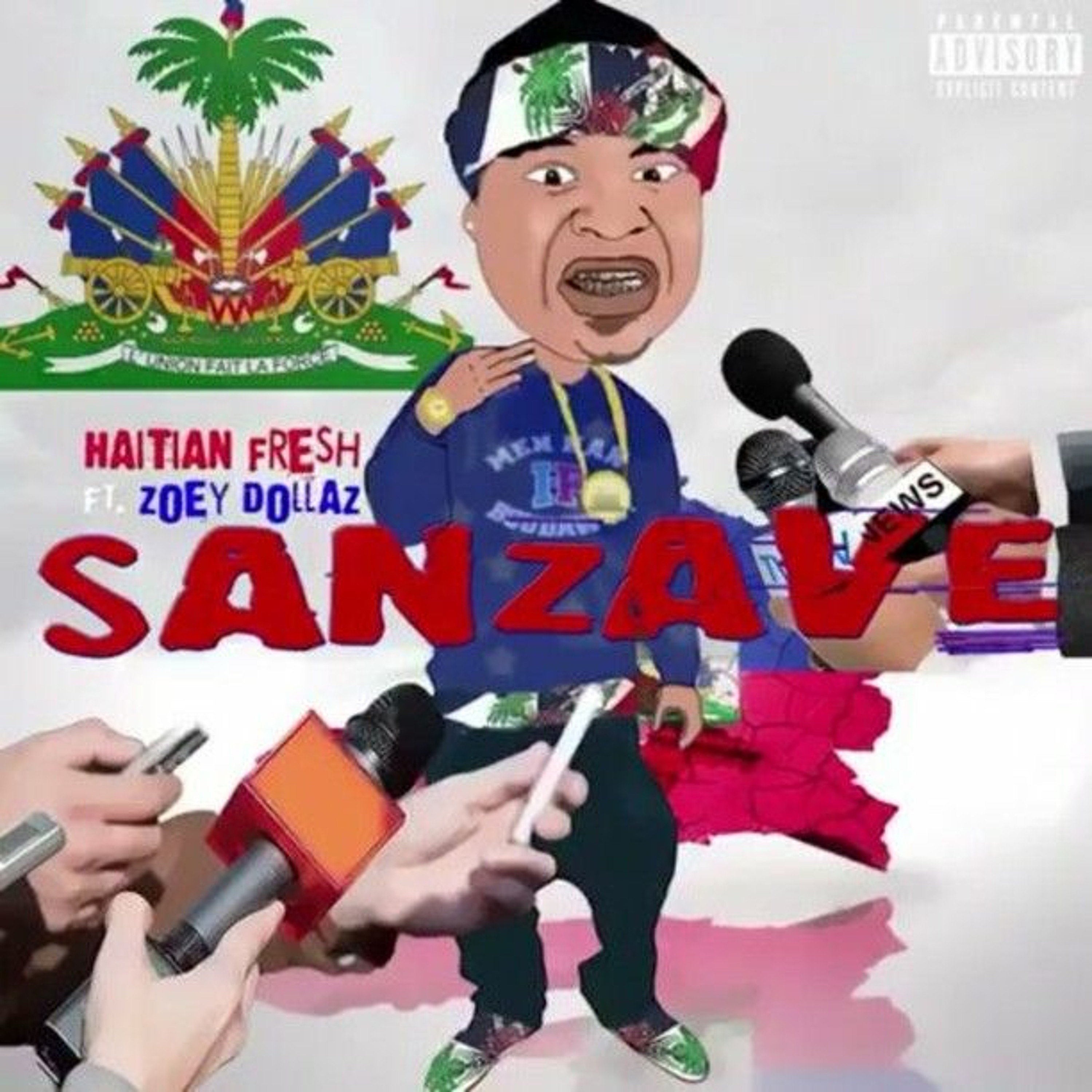 Haitian Fresh Feat Zoey Dollaz - Sanzave episode artwork