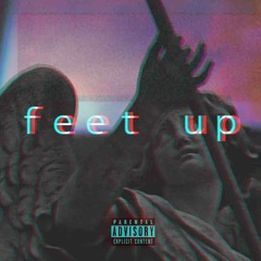 Feet Up [Prod. Saavane] - ynd fuego x Boombaked x Wigg x Young Seyer