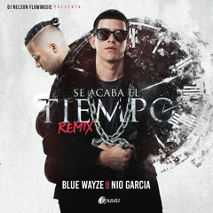 Blue Wayze Ft. Nio Garcia – Se Acaba El Tiempo (Official Remix)