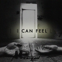 I Can Feel - Enzygnal Original Mix