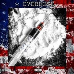 OVERDO$E ft. ZVRG