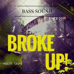 Broke Up -White Lion (Bass Sound)