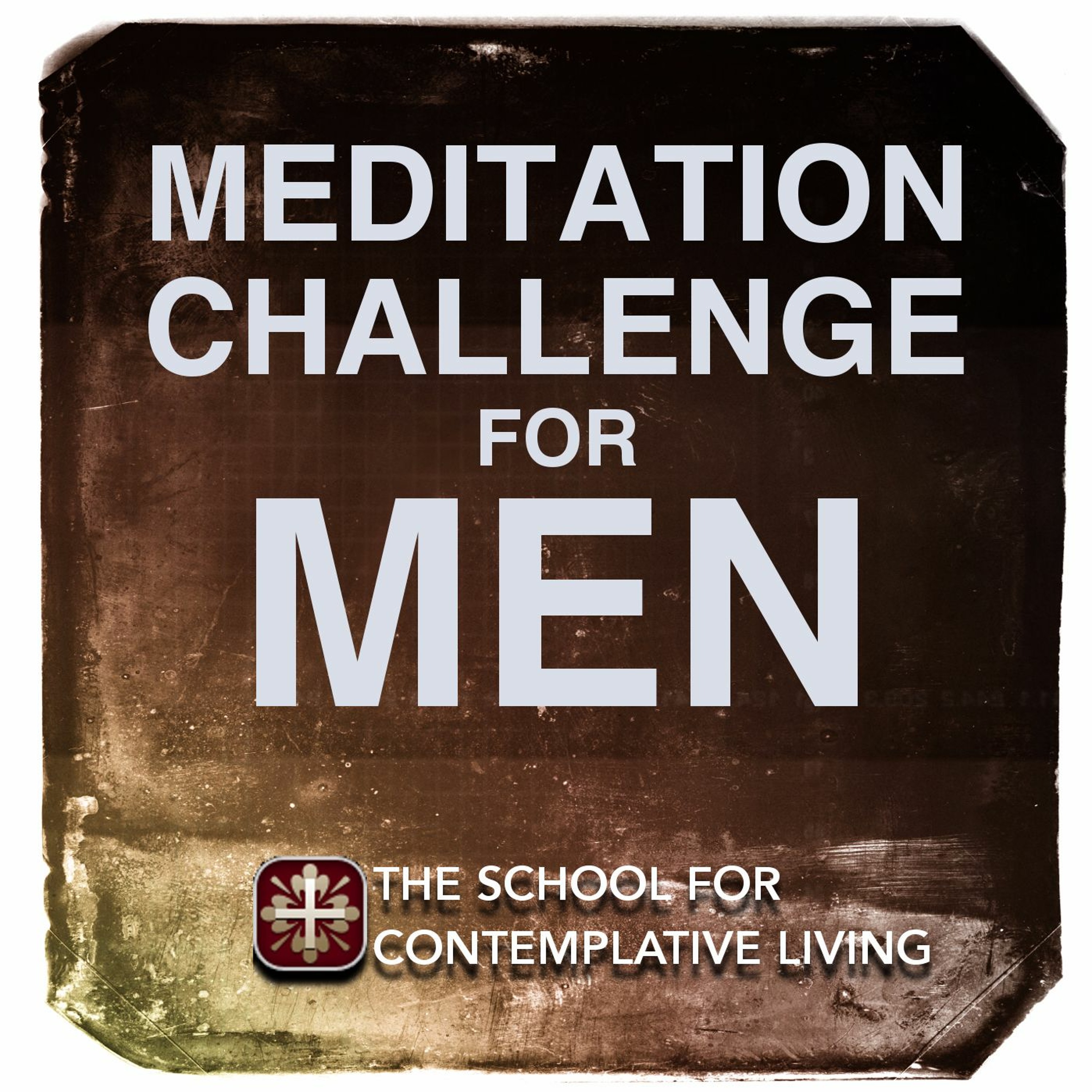 Meditation Challenge for Men