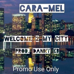 Welcome 2 My City