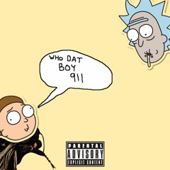 Rick and Morty Rap "Who Dat Boy" by Tyler, The Creator