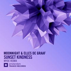 Moonnight & Elles de Graaf - Sunset Kindness (Myde Remix)