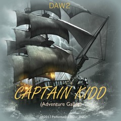 Captain Kidd (Adventure Galley) [Original mix]