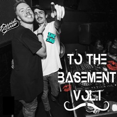 To The Basement: VOL.1 (Mixtape with The Sav)