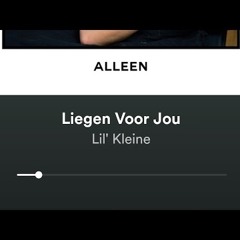 Lil Kleine - Liegen Voor Jou