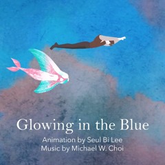 Glowing In The Blue
