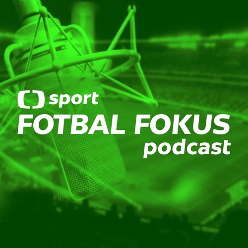 Stream episode Fotbal fokus podcast special: The complete guide to Czech  football in 2017 by ČT sport podcast | Listen online for free on SoundCloud