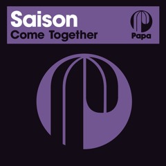 Saison - Come Together