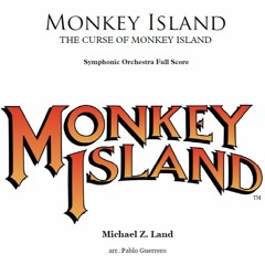 Monkey Island - The curse of Monkey Island for Symphonic Orchestra
