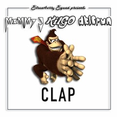 Clap (Original Mix) - Mimmy J x Kilgo x dblcrwn