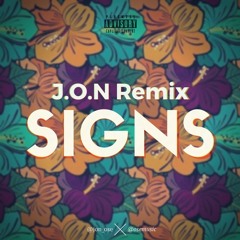Drake - Signs (J.O.N Remix/Cover)