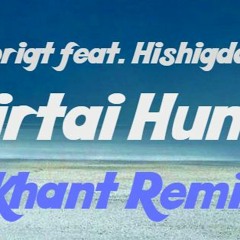 Zorigt & Hishigdalai - Hairtai Hundee (Khant Remix)