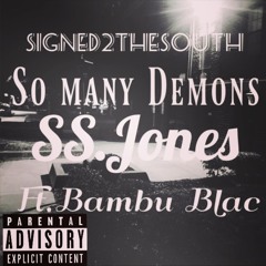 So Many Demons Ft.Bambu Blac