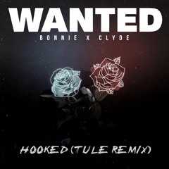 Bonnie X Clyde - Hooked (Lost Sky Remix)