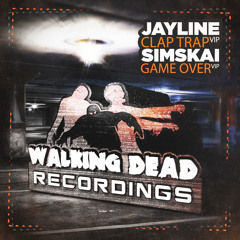 Jayline - Clap Trap VIP & Simskai - Game Over VIP (07/07/17)