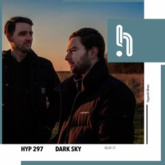Hyp 297: Dark Sky