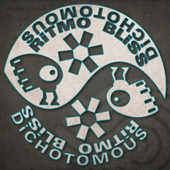 Ritmo, Bliss - Dichotomous (Original)