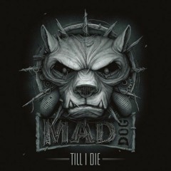 DJ Mad Dog - Till I Die - CD 1 Mix