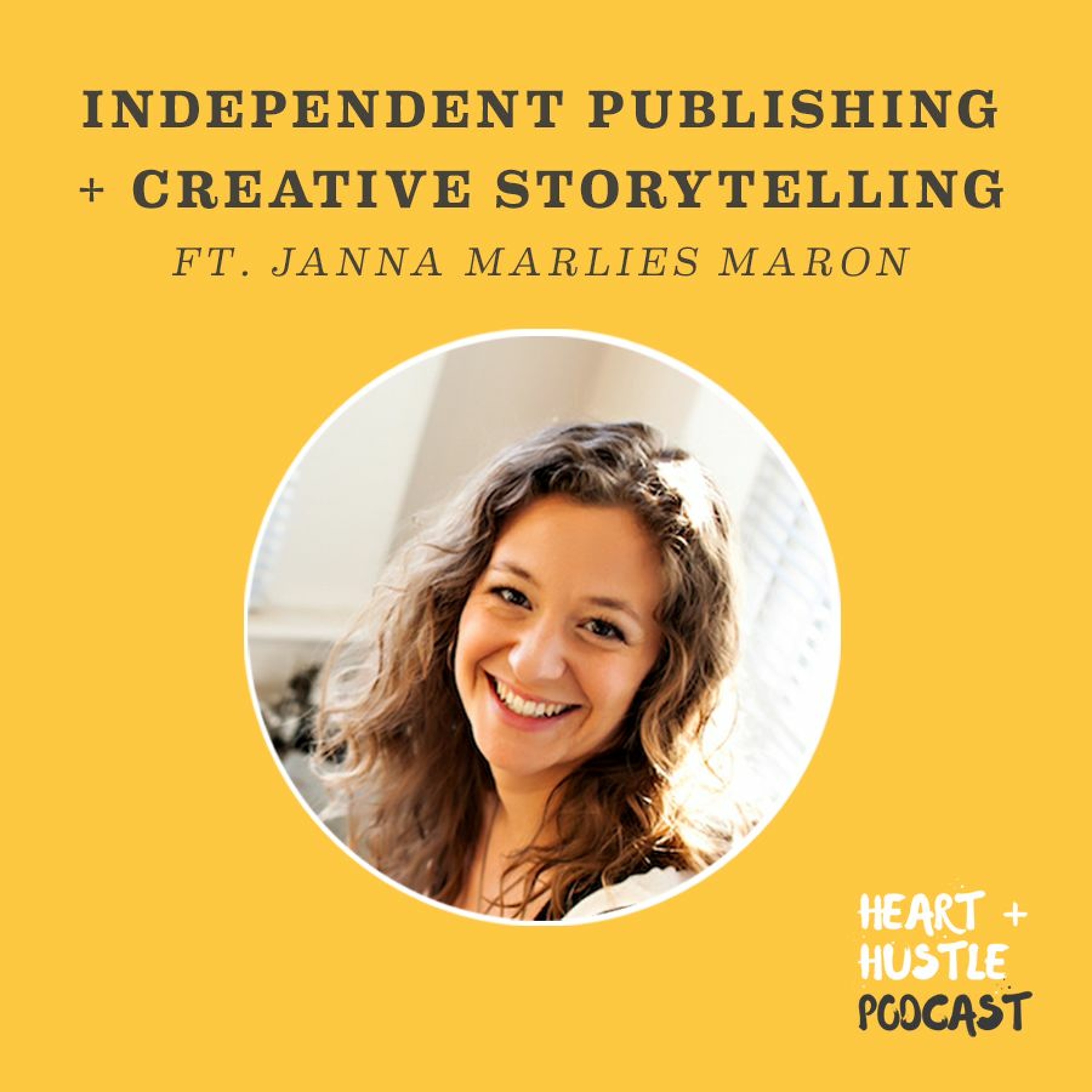 Heart + Hustle Podcast