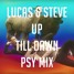 Up Till Dawn (On The Move) PSY MIX