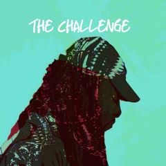 The Challenge Ft Elton Aura (Prod. by Najii Person)