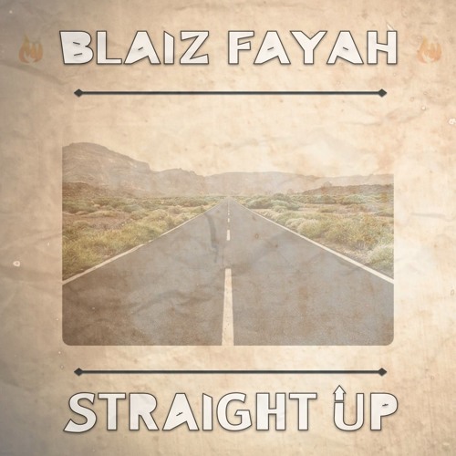 Blaiz Fayah x Djabkilla - Straight Up (Straight Up Riddim)