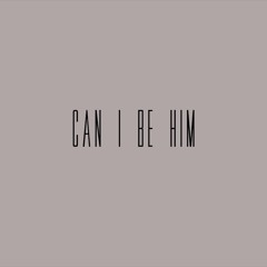 James Arthur - Can I Be Him (Cover)