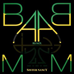 Sister Nancy - Bam Bam (DJ AA Remix)