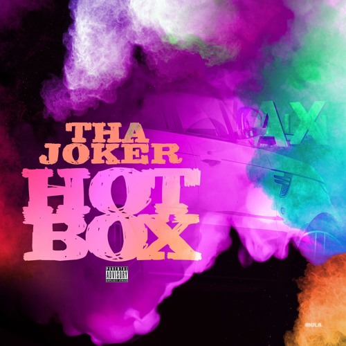 Tha Joker - Hot Box (Prod by. BeatGodz)