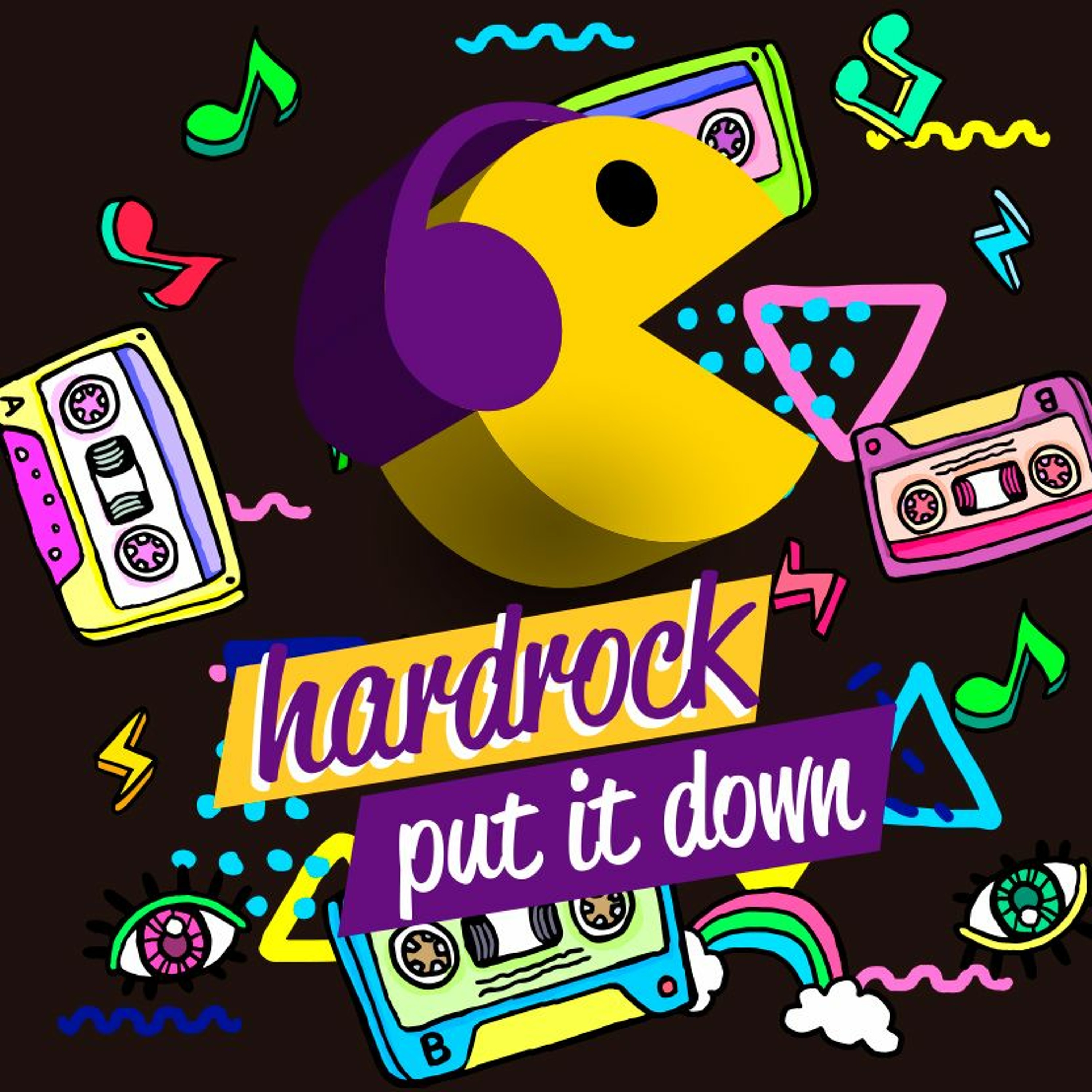 PUT IT DOWN- HardRock (Original Mix) episode artwork