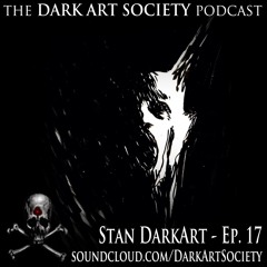 Stan DarkArt - Ep. 17